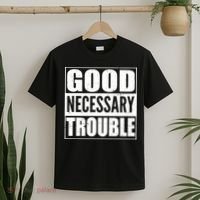 Straight Outta Good Necessary Trouble T-Shirt thumb 2