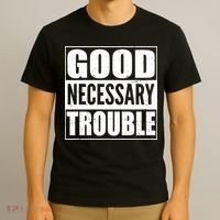 Straight Outta Good Necessary Trouble T-Shirt thumb 3