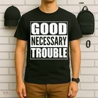 Straight Outta Good Necessary Trouble T-Shirt thumb 6