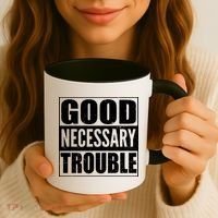 Straight Outta Good Necessary Trouble Coffee Mug thumb 3