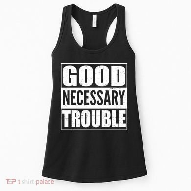 Straight Outta Good Necessary Trouble Women's Tank Top