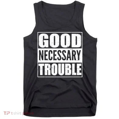 Straight Outta Good Necessary Trouble Tank Top