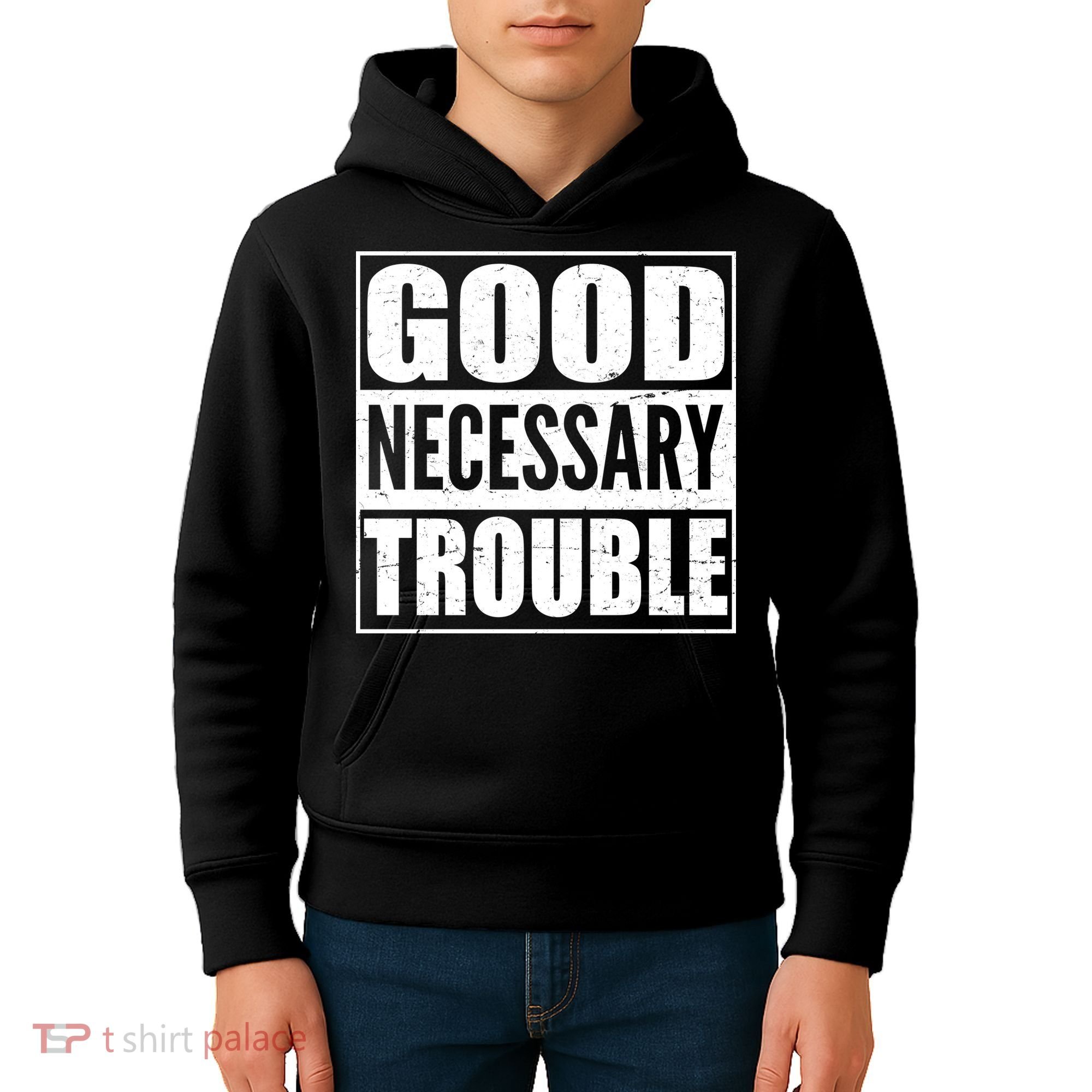 Straight Outta Good Necessary Trouble Kids Hoodie
