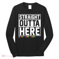 Straight Outta Here Graduation Long Sleeve Shirt thumb 0