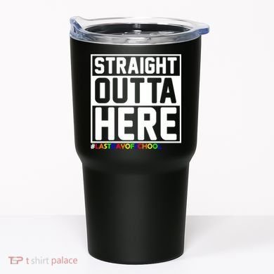 Straight Outta Here Graduation Tumbler