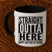 Straight Outta Here Happy Last Day Of School Coffee Mug thumb 2