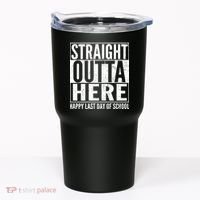 Straight Outta Here Happy Last Day Of School Tumbler thumb 0