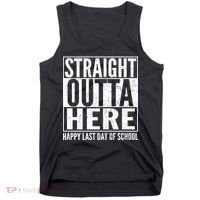 Straight Outta Here Happy Last Day Of School Tank Top thumb 0