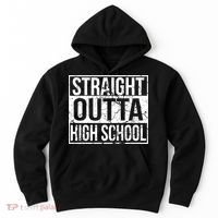 Straight Outta High School Funny Senior Graduate Graudation Hoodie thumb 0