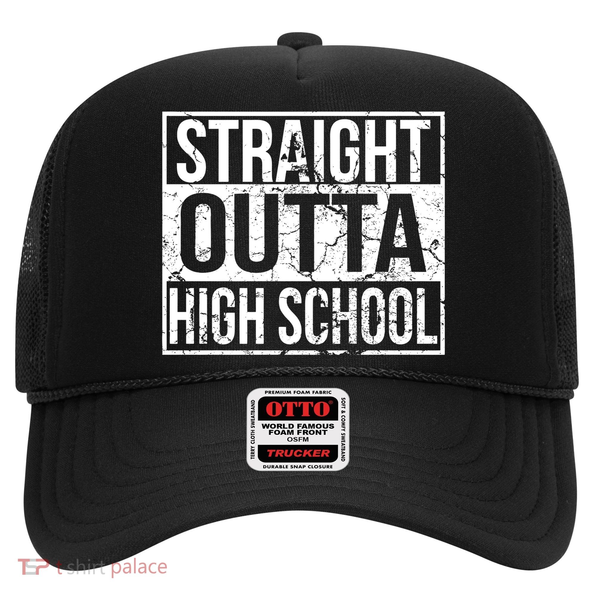 Straight Outta High School Funny Senior Graduate Graudation Hat
