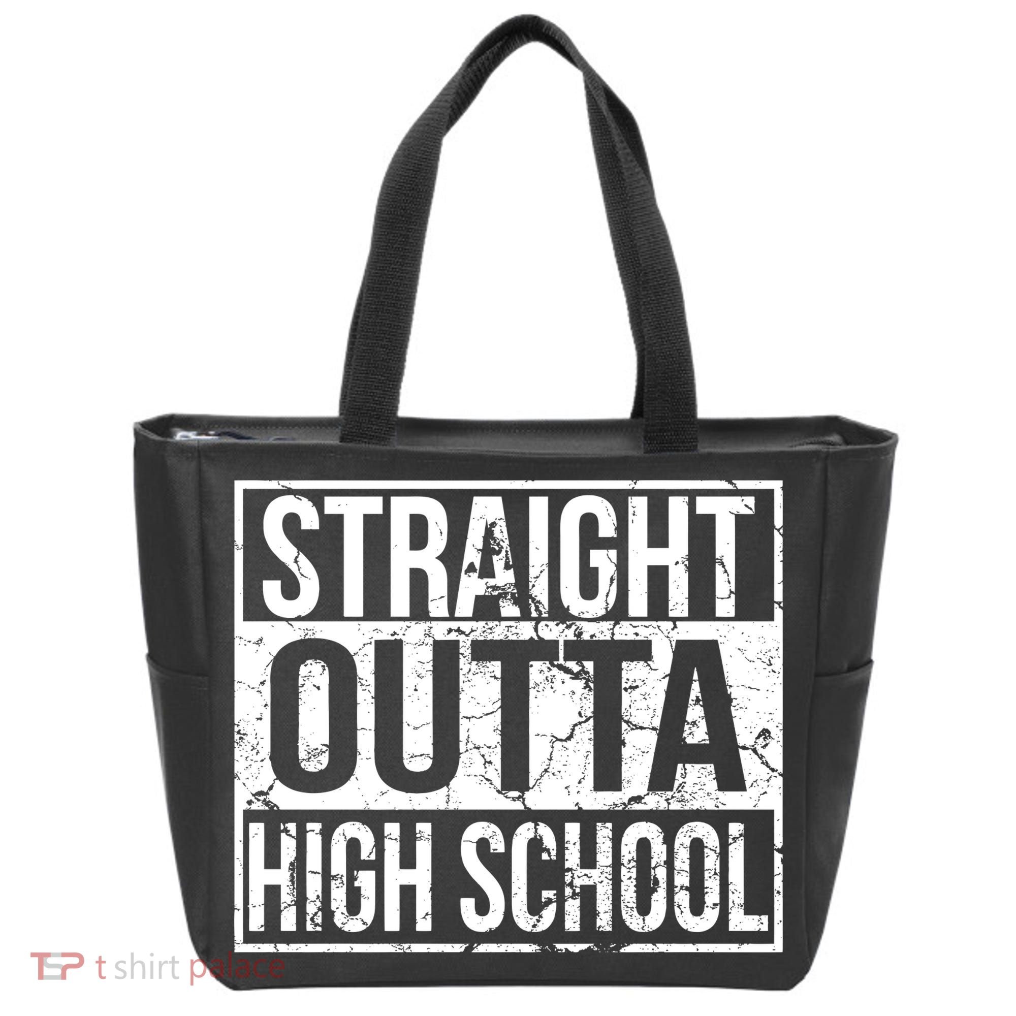 Straight Outta High School Funny Senior Graduate Graudation Tote Bag