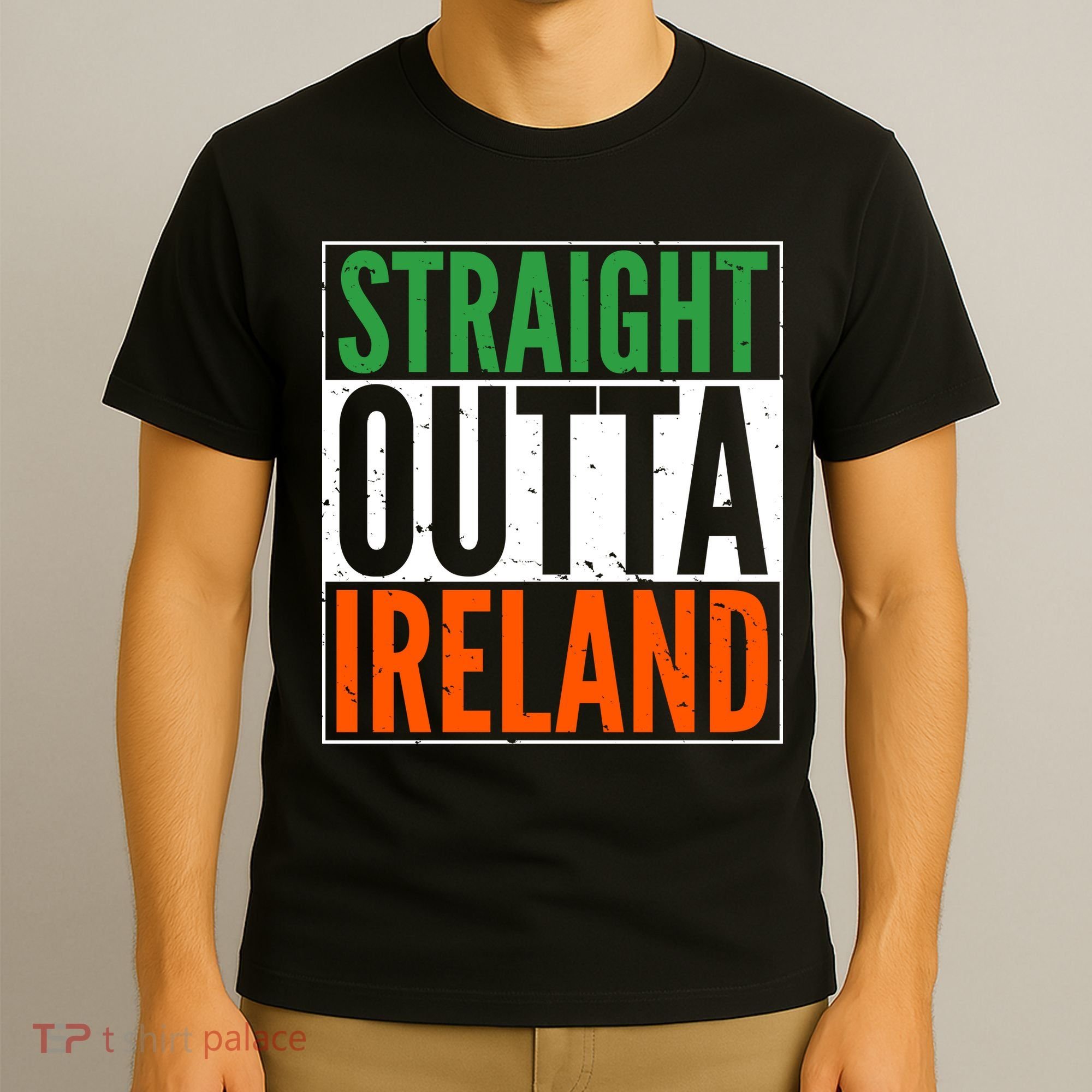 Straight Outta Ireland St. Patrick's Day Irish T-Shirt