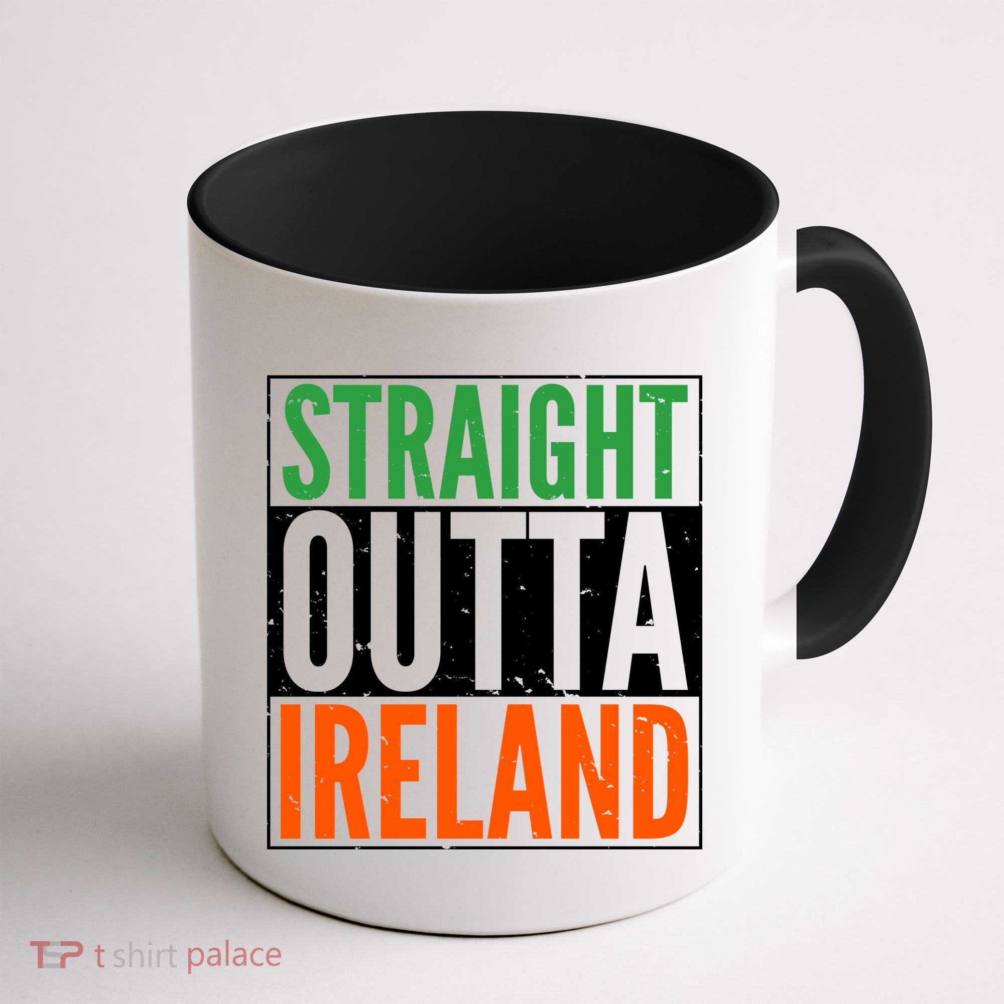 Straight Outta Ireland St. Patrick's Day Irish Coffee Mug