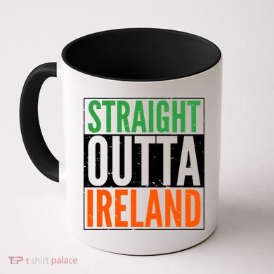 Straight Outta Ireland St. Patrick's Day Irish Coffee Mug
