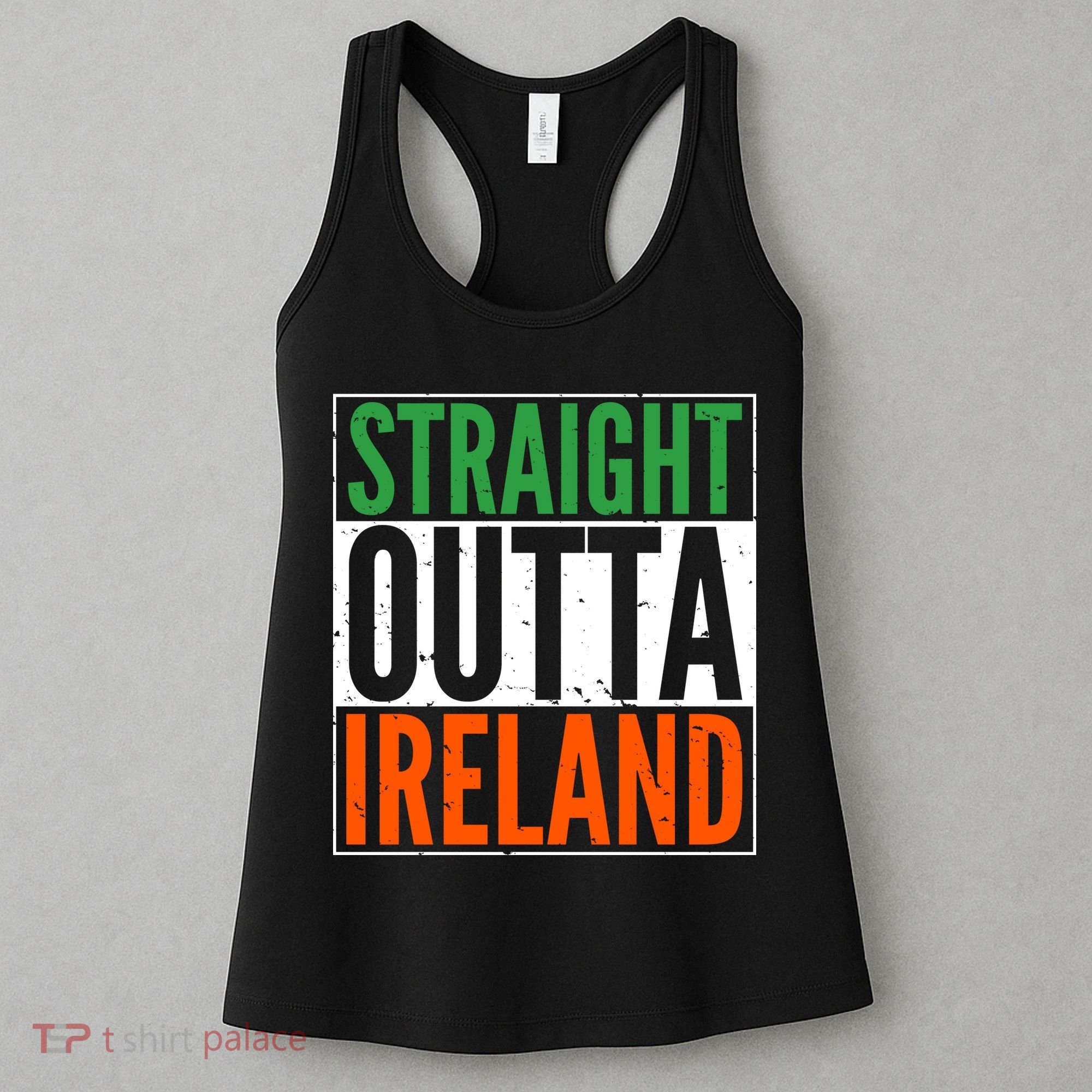 Straight Outta Ireland St. Patrick's Day Irish Women's Tank Top