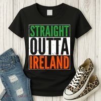 Straight Outta Ireland St. Patrick's Day Irish Women's T-Shirt thumb 3