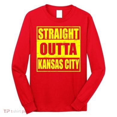 Straight Outta Kansas City Long Sleeve Shirt