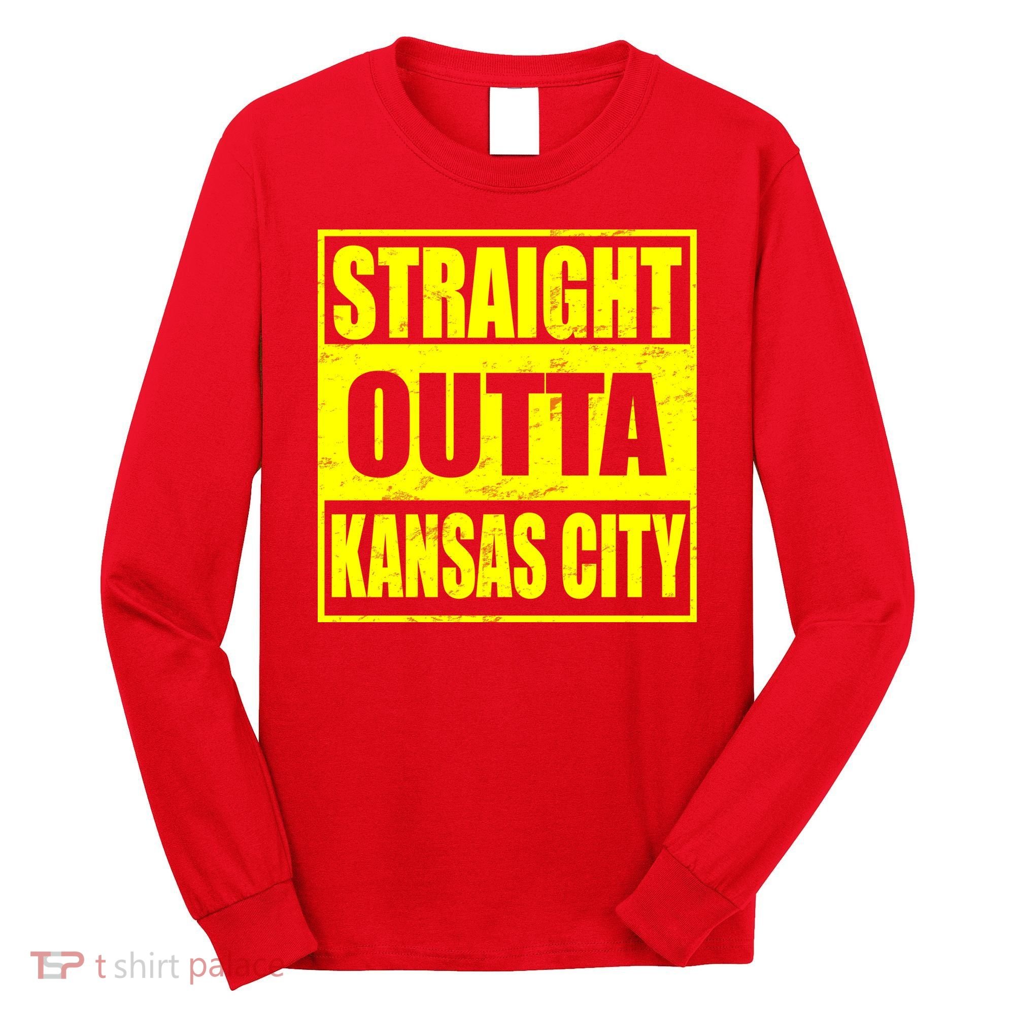 Straight Outta Kansas City Long Sleeve Shirt