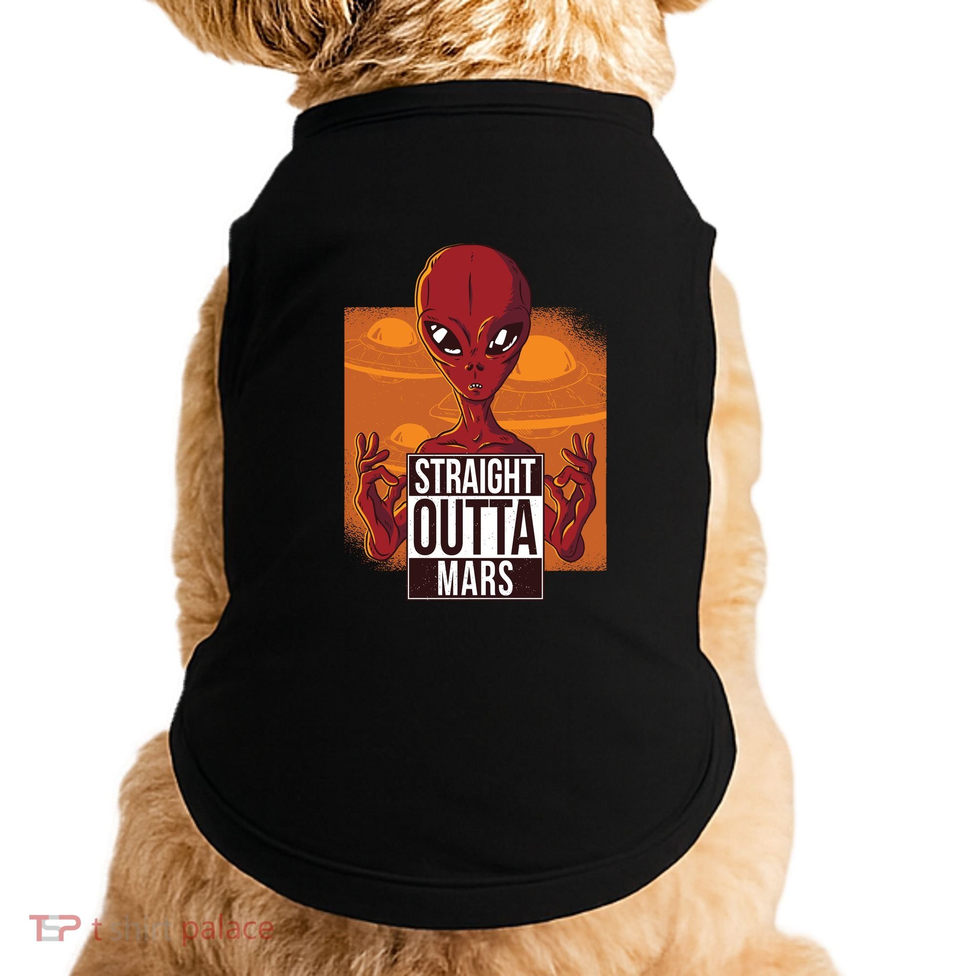 Straight Outta Mars Doggie Tank