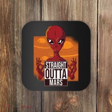 Straight Outta Mars Coaster