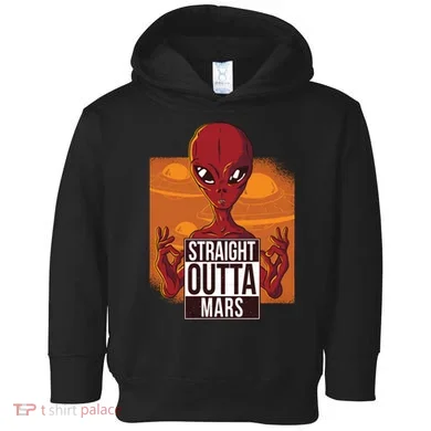 Straight Outta Mars Toddler Hoodie