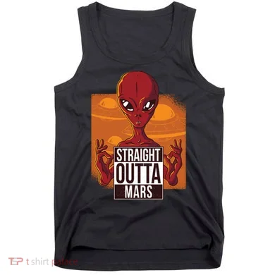 Straight Outta Mars Tank Top