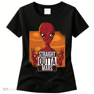 Straight Outta Mars Women's T-Shirt