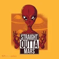 Straight Outta Mars T-Shirt thumb 7