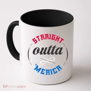 Straight Outta Merica Coffee Mug