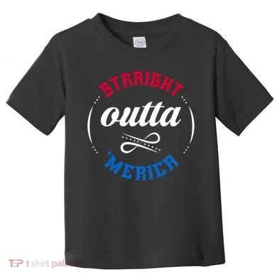 Straight Outta Merica Toddler T-Shirt