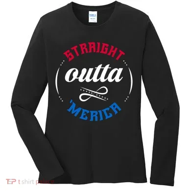 Straight Outta Merica Women's Long Sleeve Shirt