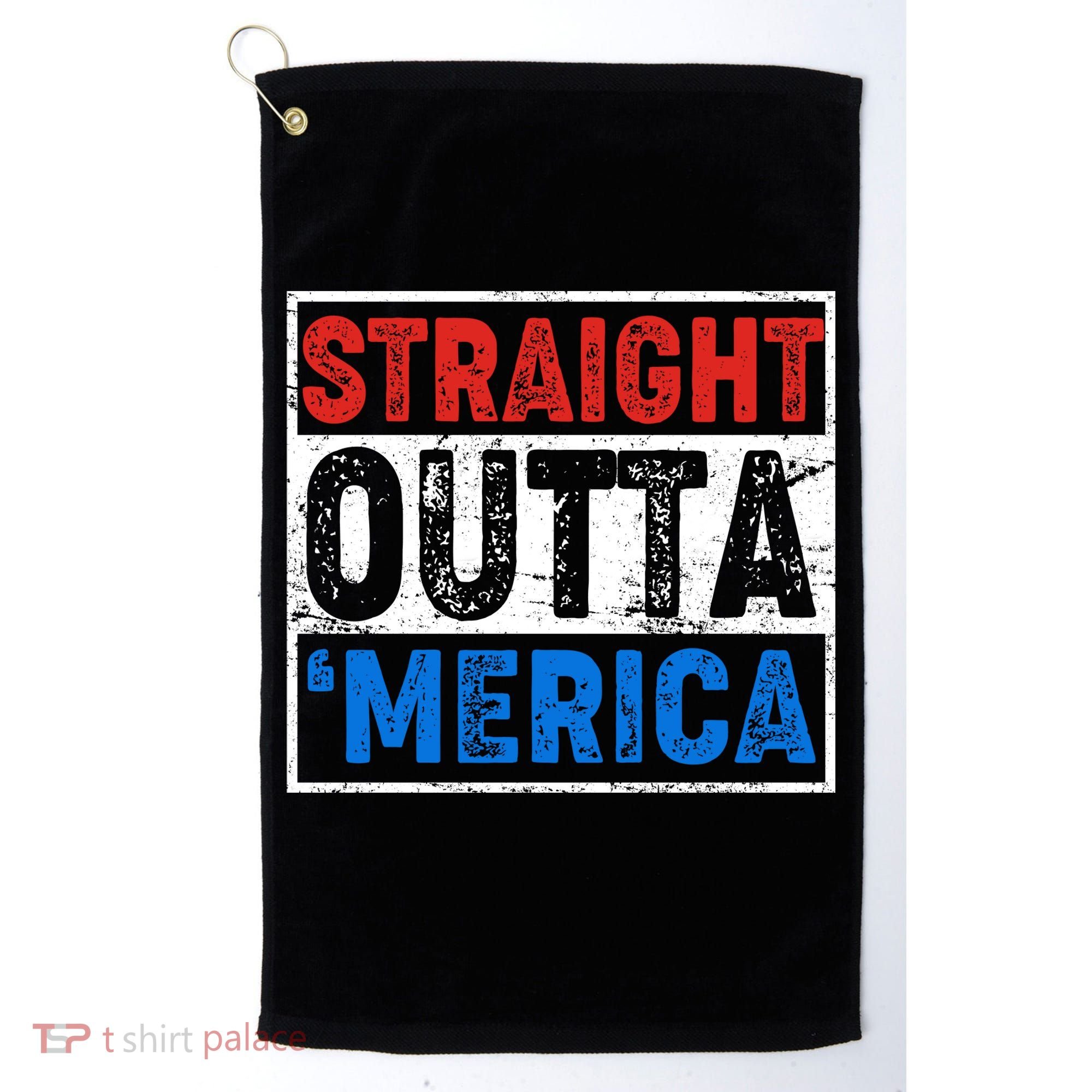 Straight Outta Merica Fourth of July Golf Towel