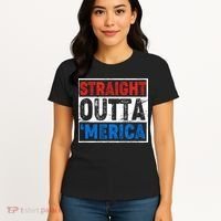 Straight Outta Merica Fourth of July Women's T-Shirt thumb 4