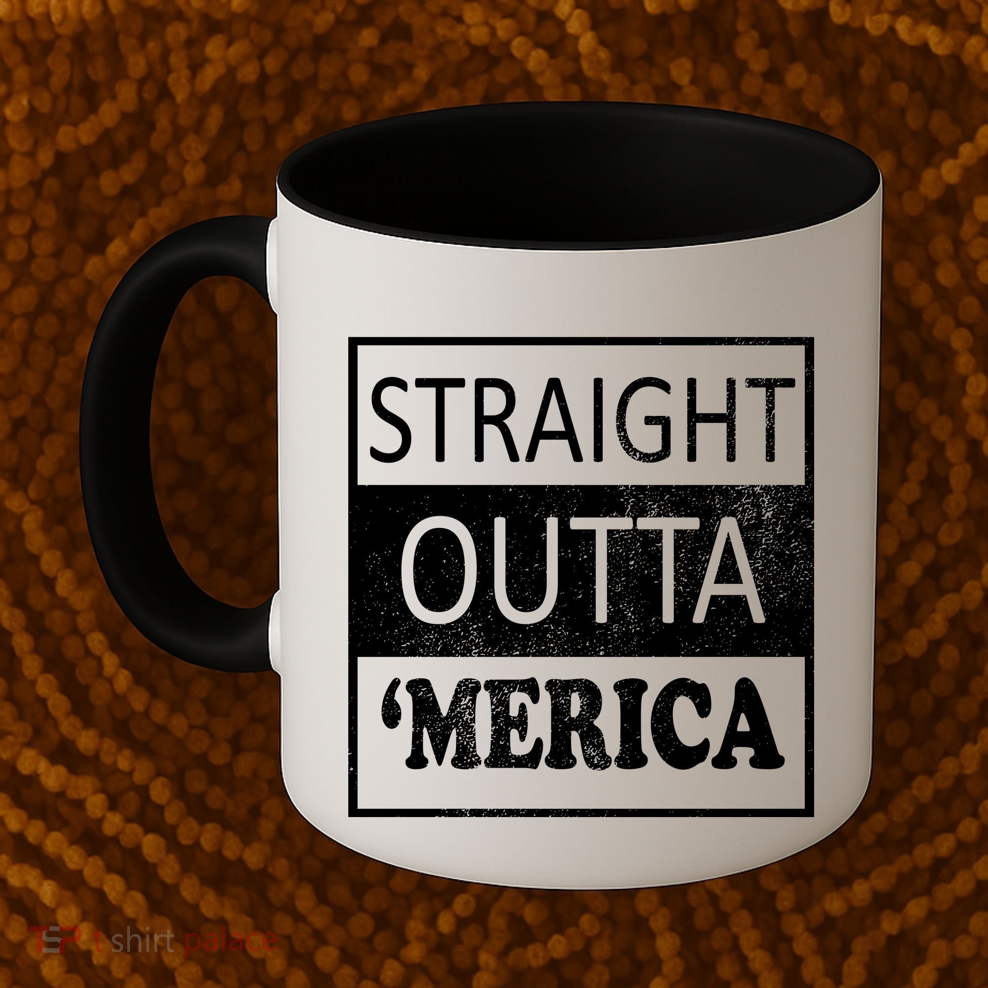 Straight Outta 'Merica USA America Distressed Coffee Mug