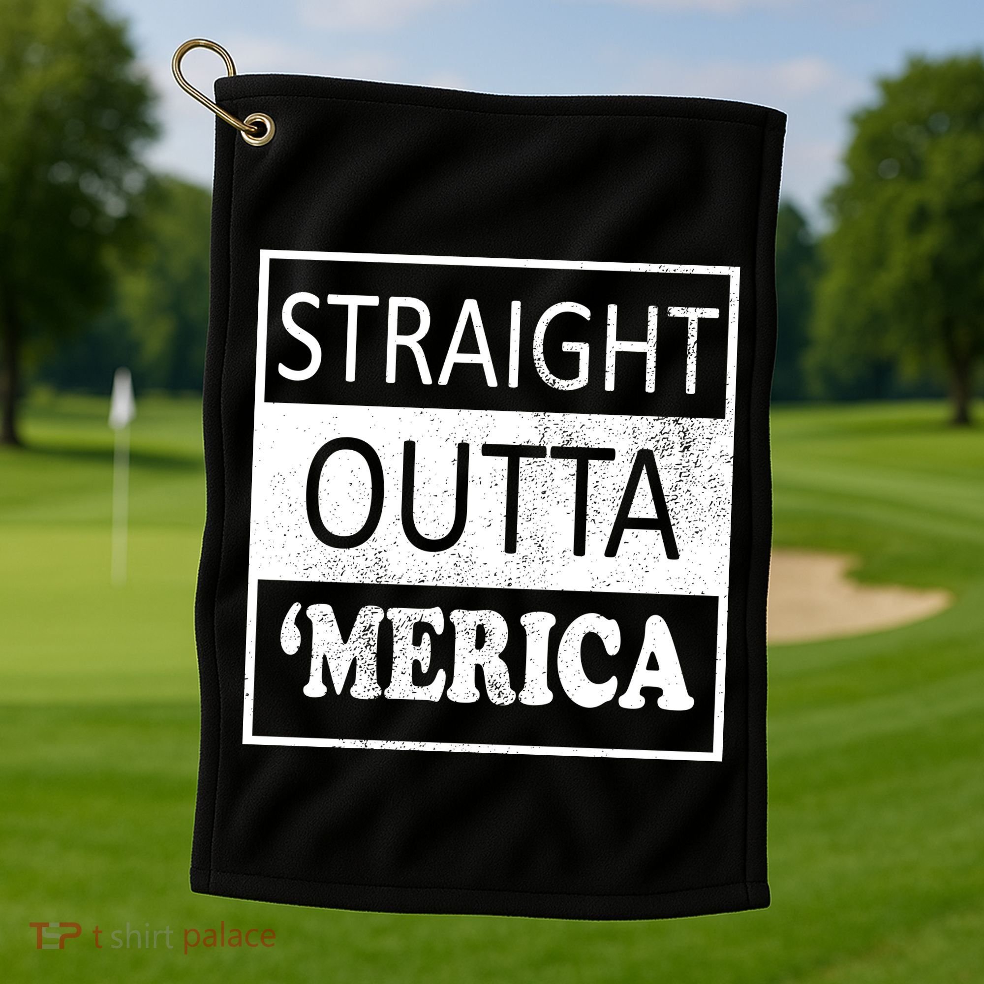 Straight Outta 'Merica USA America Distressed Golf Towel