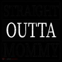 Straight Outta Mommy Coffee Mug thumb 5