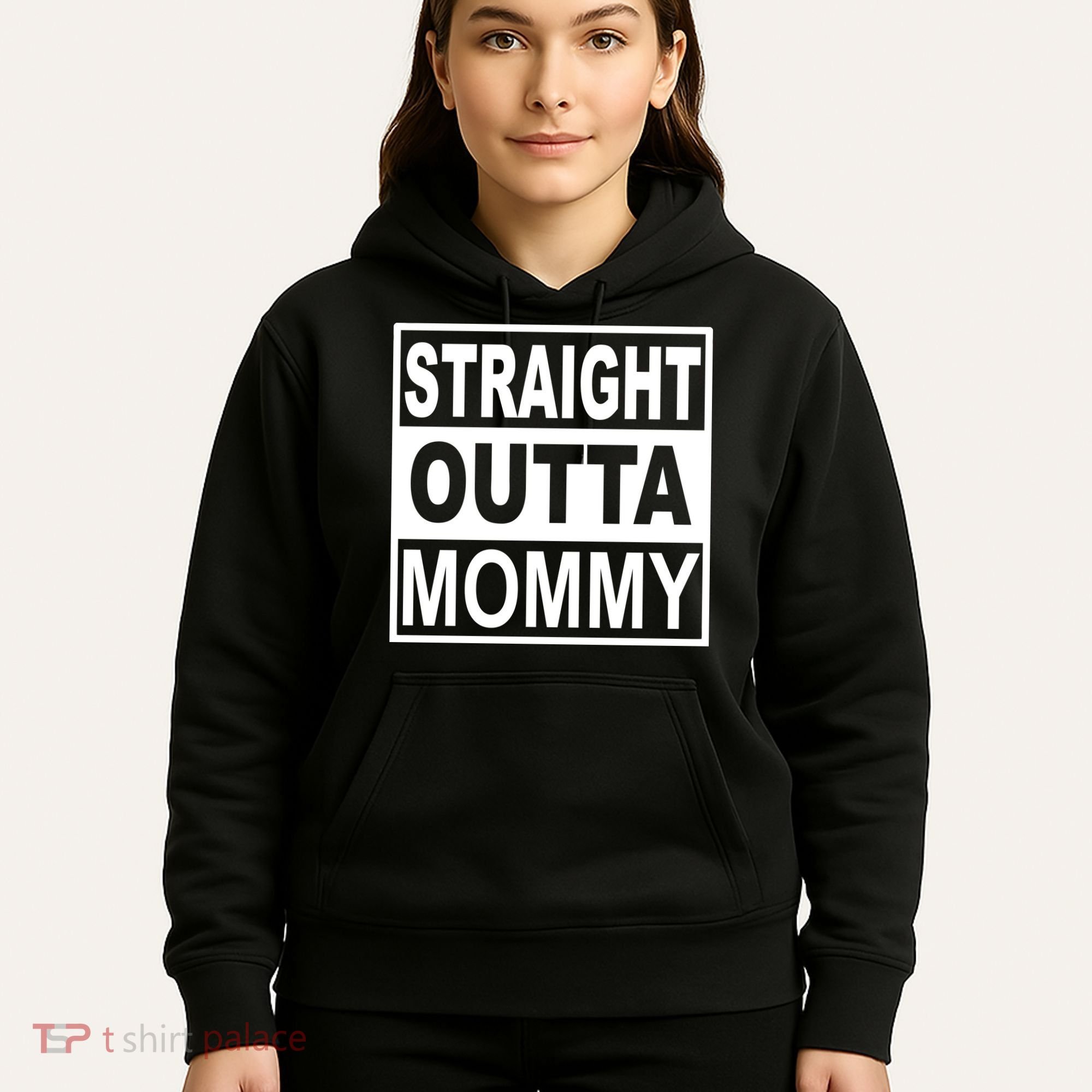 Straight Outta Mommy Funny Hoodie
