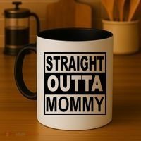 Straight Outta Mommy Funny Coffee Mug thumb 4