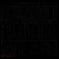 Straight Outta My Ass Coffee Mug thumb 5
