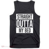 Straight Outta My Bed Tank Top thumb 0