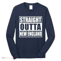 Straight Outta New England Long Sleeve Shirt thumb 0