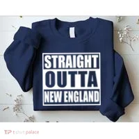Straight Outta New England Sweatshirt thumb 2