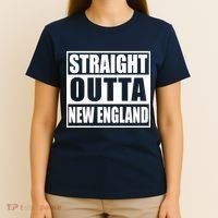 Straight Outta New England T-Shirt thumb 4