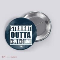 Straight Outta New England Button thumb 0