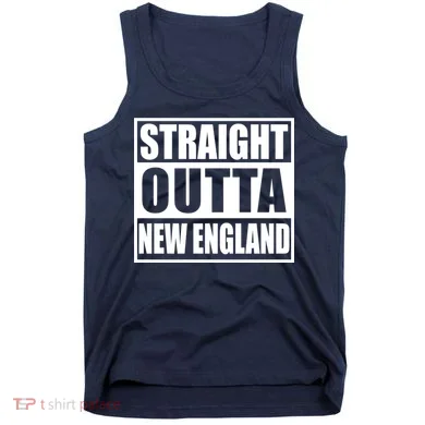 Straight Outta New England Tank Top