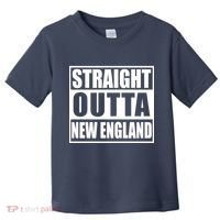 Straight Outta New England Toddler T-Shirt thumb 0