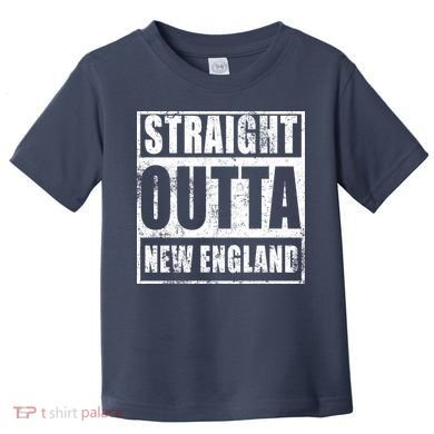 Straight Outta New England Distressed Toddler T-Shirt