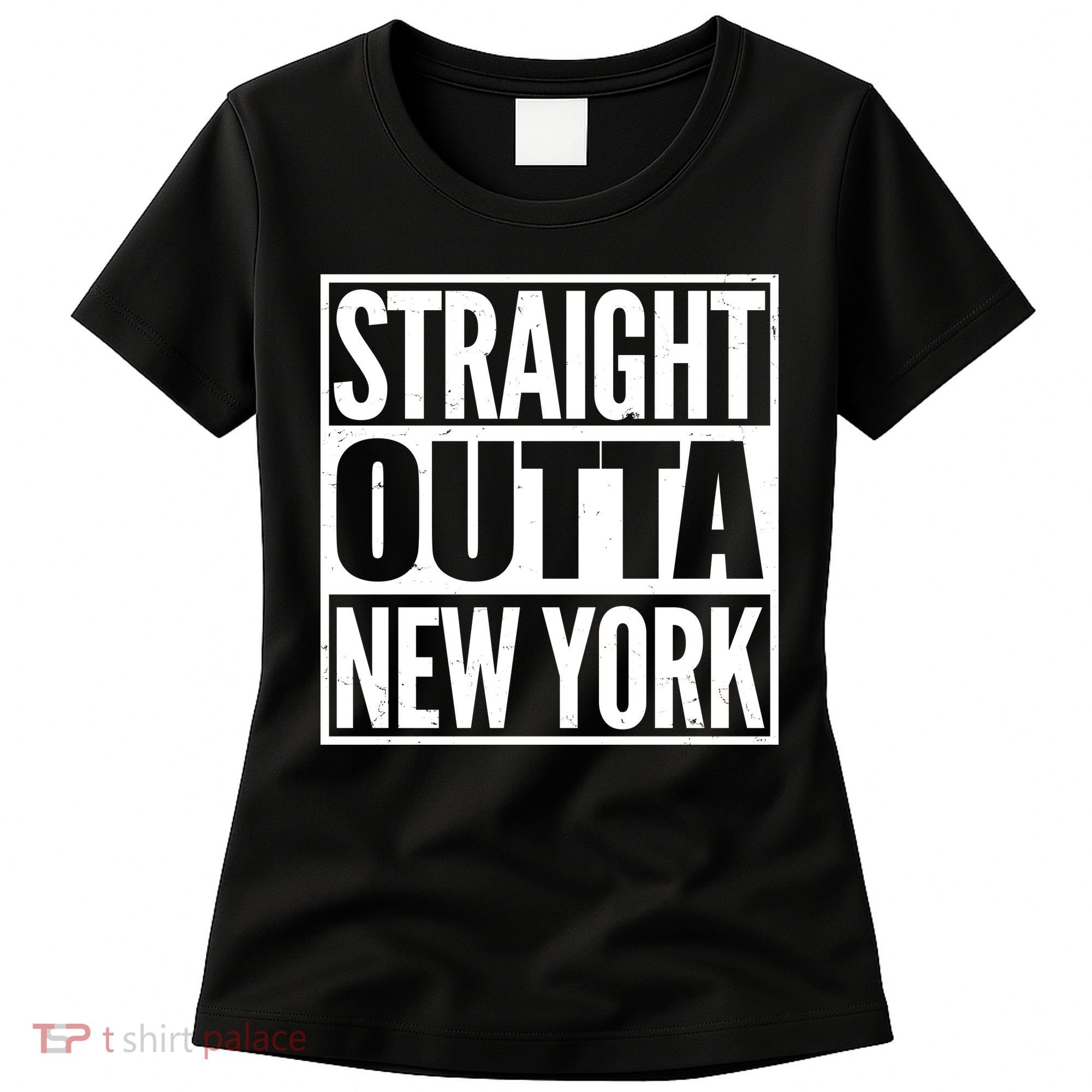 Straight Outta New York Women's T-Shirt