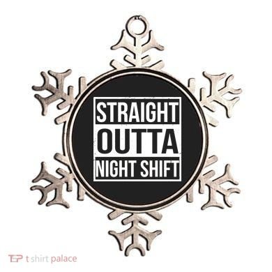 Straight Outta Night Shift Ornament