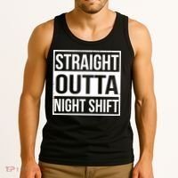 Straight Outta Night Shift Tank Top thumb 3